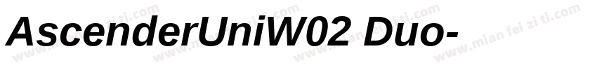 AscenderUniW02 Duo字体转换